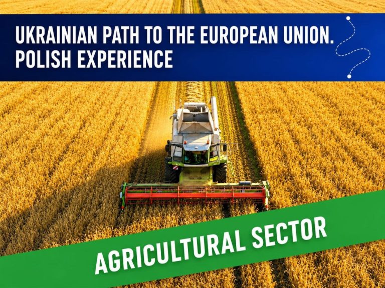 Ukrainian path to the EU. Polish experience. Agricultural sector