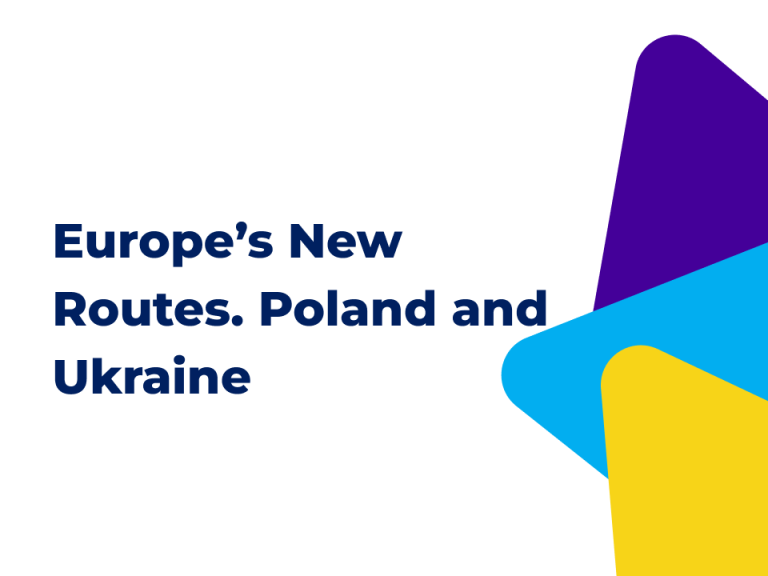 Europe’s New Routes. Poland and Ukraine Between Logistics and Politics